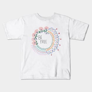 be free Kids T-Shirt